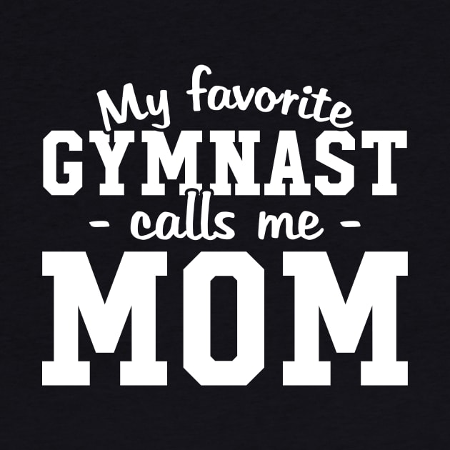 My favorite gymnast calls me mom by captainmood